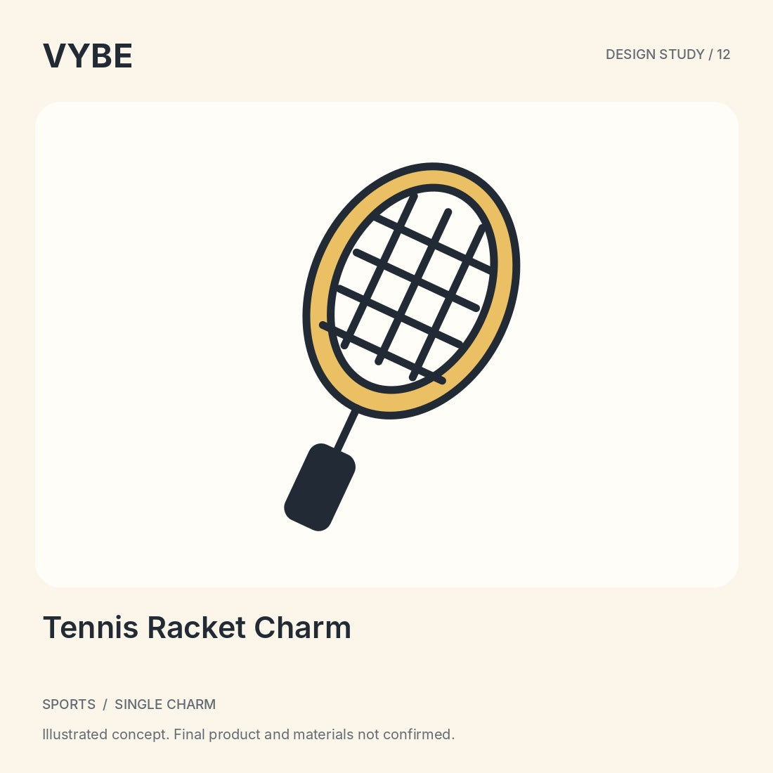 Tennis Racket Charm: decorative concept illustration, not approved product photography.