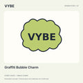 Graffiti Bubble Charm: original VYBE-lettering concept illustration, not supplier photography.