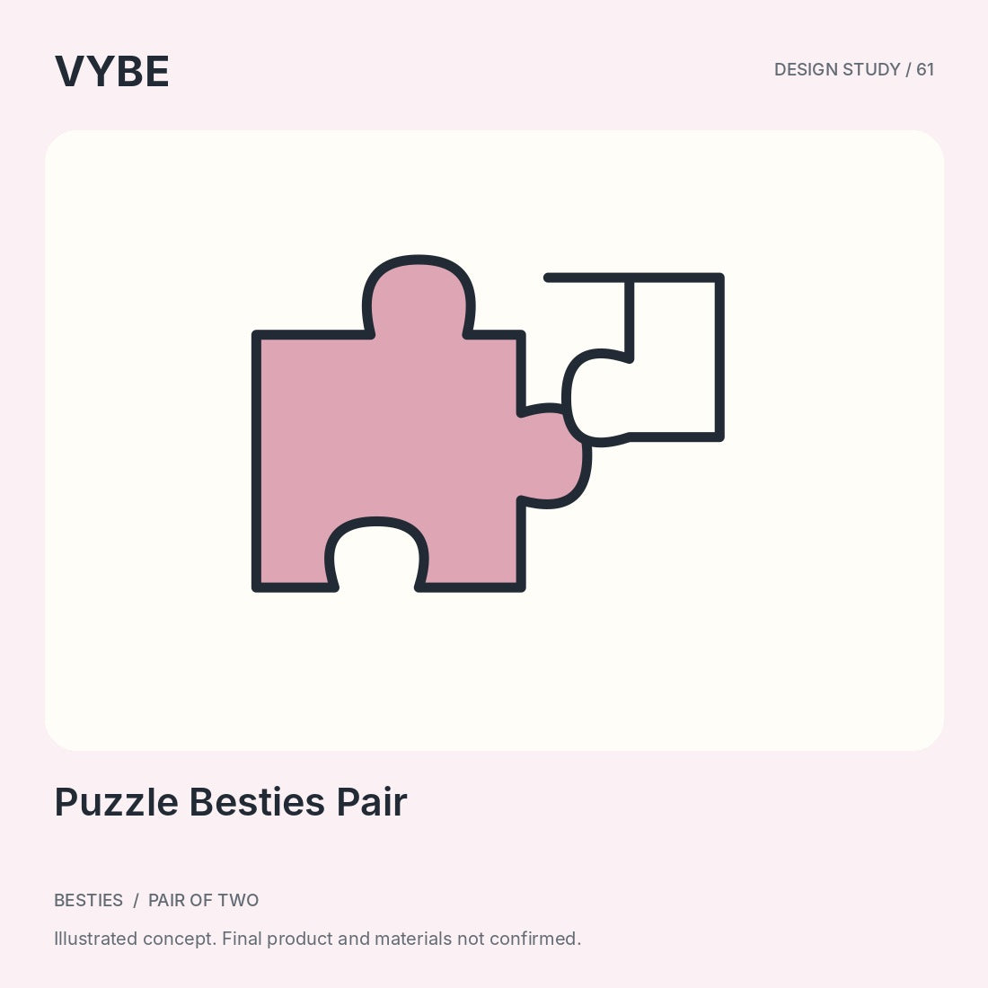 Puzzle Besties Pair: two complementary charm motifs in an original concept illustration. Final products unconfirmed.