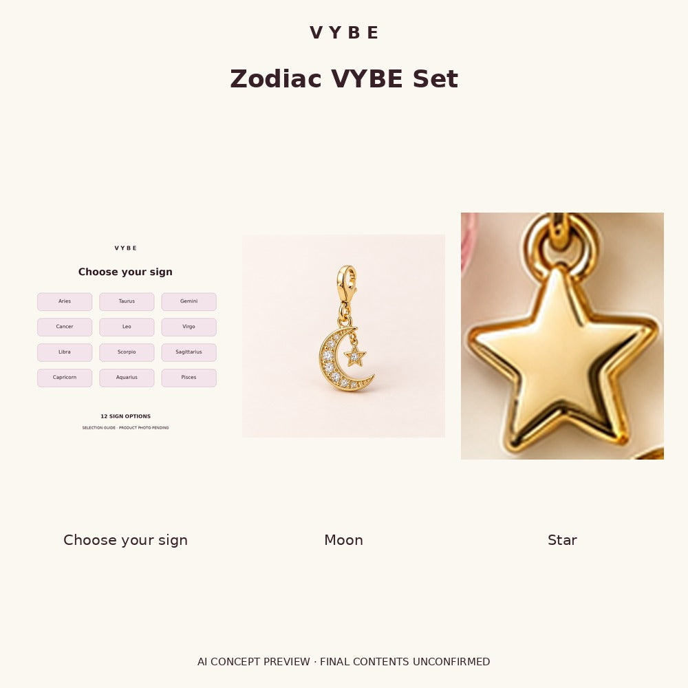 Zodiac VYBE Set guide: a chosen sign, moon and star. Concept composition, not a photographed finished set.